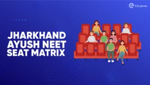 Jharkhand Ayush NEET Seat Matrix