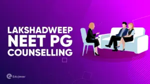 Lakshadweep NEET PG Counselling