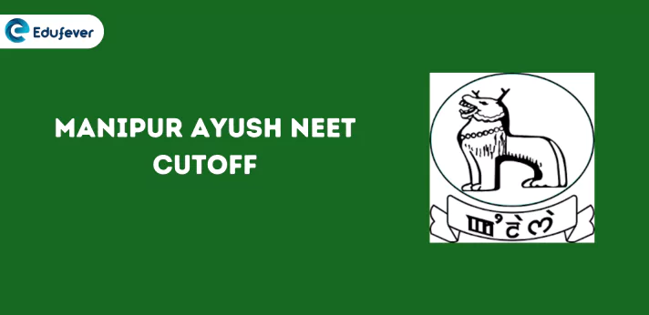 Manipur Ayush NEET Cutoff
