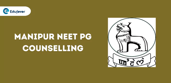 Manipur NEET PG Counselling