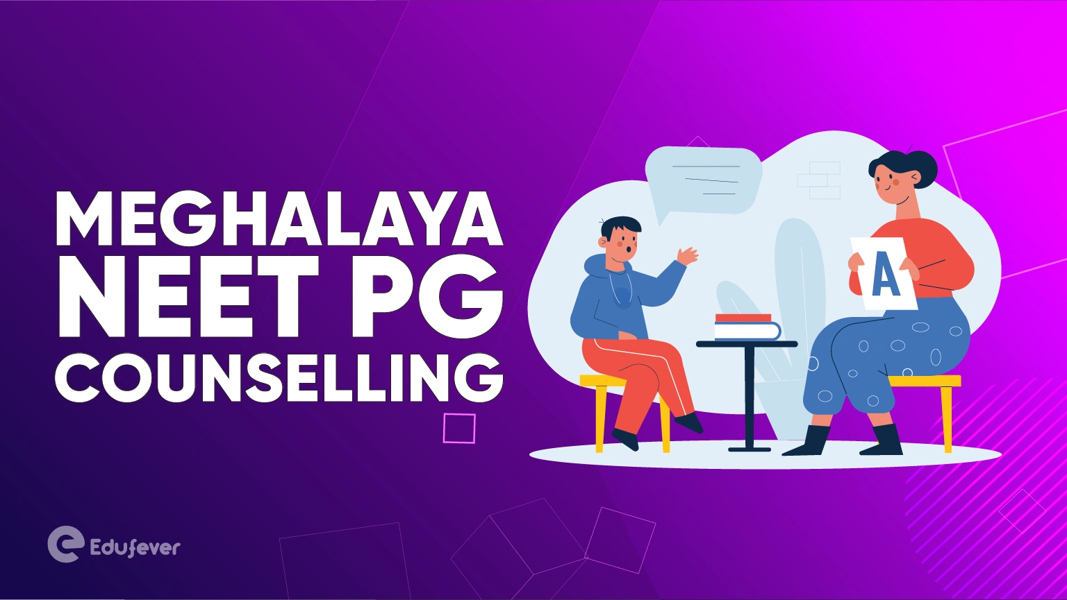 Meghalaya NEET PG Counselling