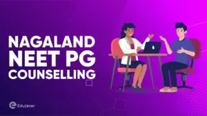 Nagaland NEET PG Counselling
