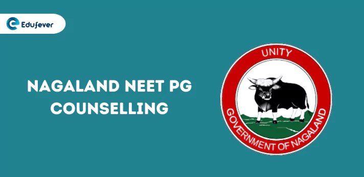 Nagaland NEET PG Counselling