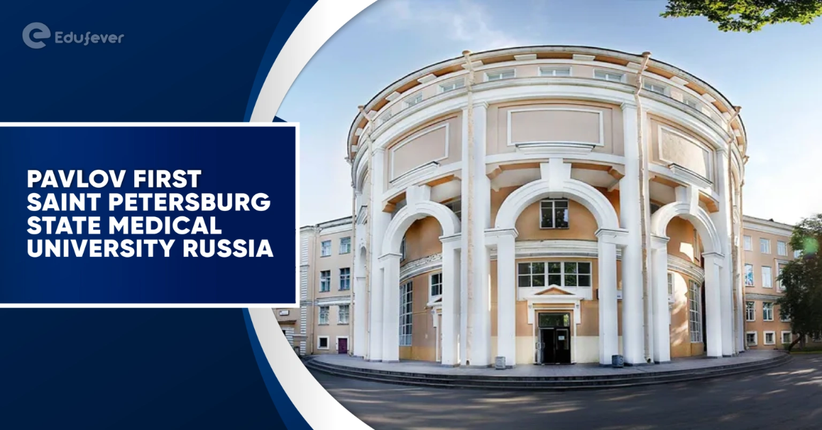 Pavlov First Saint Petersburg State Medical University