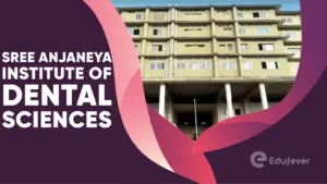 Sree Anjaneya Institute of Dental Sciences