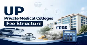 UP Private Medical Colleges Fee Structure