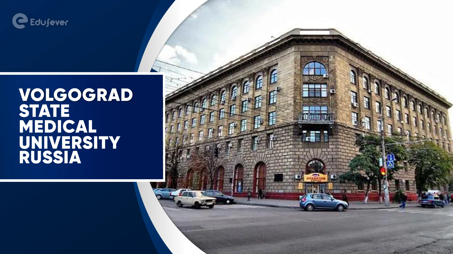 Volgograd State Medical University Russia