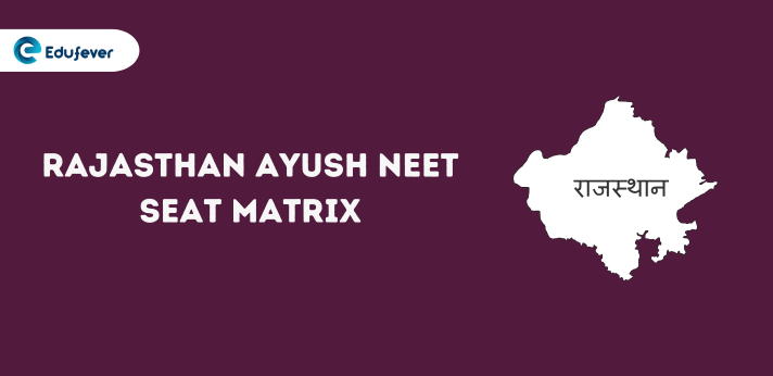 rajasthan Ayush NEET Seat Matrix 2024...