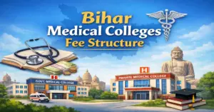 Bihar Medical Colleges Fee Structure