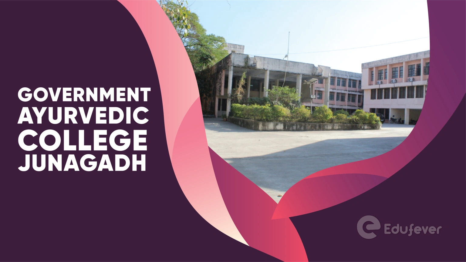 Government Ayurvedic College Junagadh