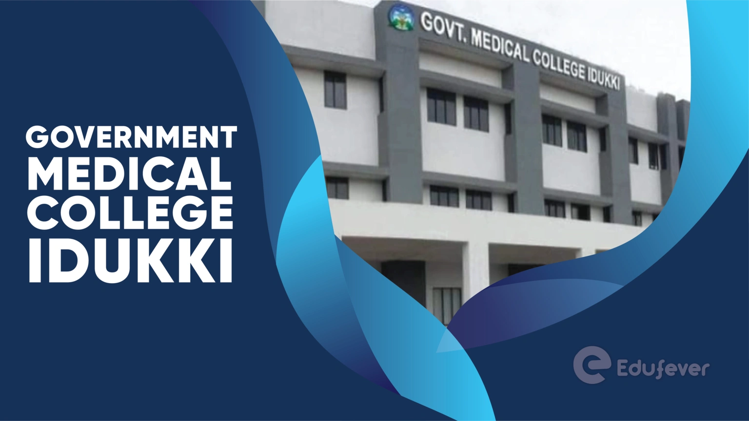 Government Medical College Idukki