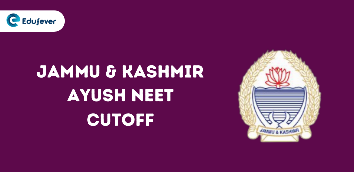 Jammu & Kashmir Ayush NEET Cutoff