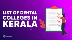 List of Dental Colleges in Kerala
