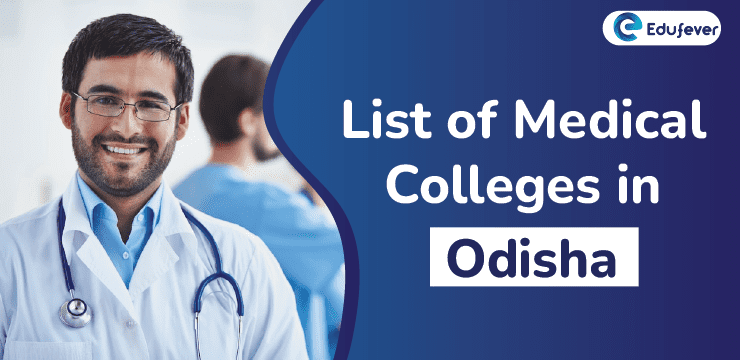 List of Medical Colleges in Odisha