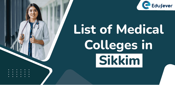 List of Medical Colleges in Sikkim