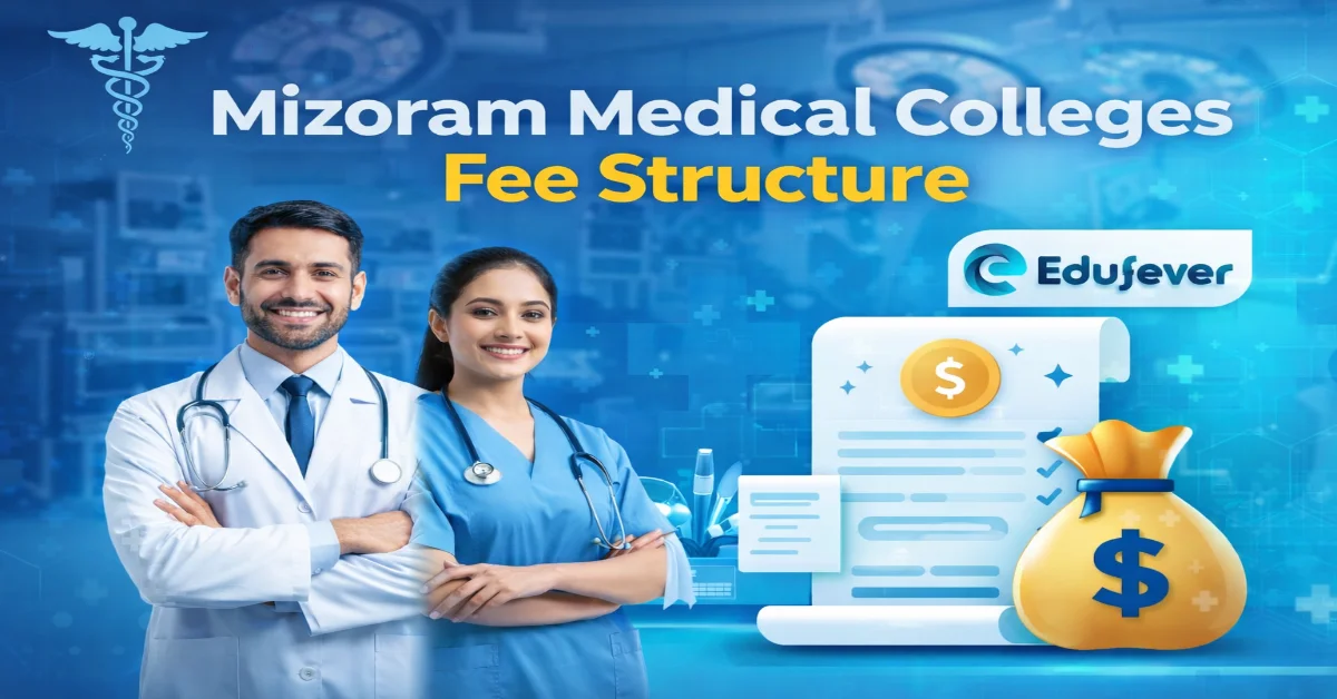 Mizoram Medical Colleges Fee Structure