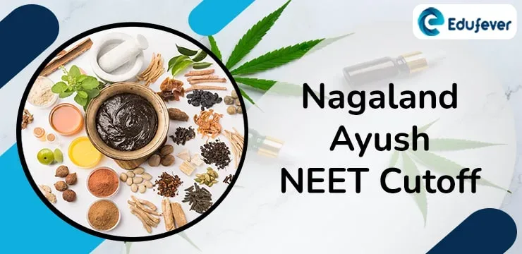 Nagaland Ayush NEET Cutoff