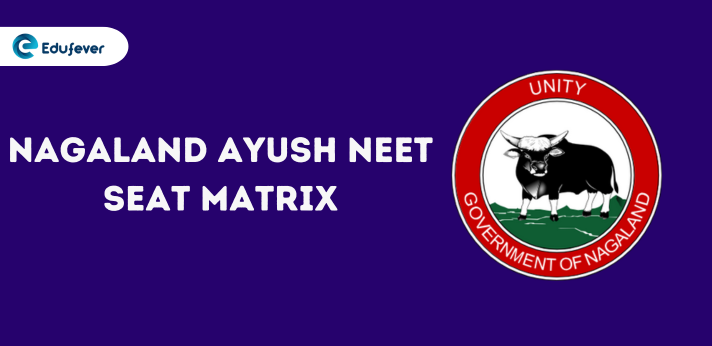 Nagaland Ayush NEET Seat Matrix 2024...
