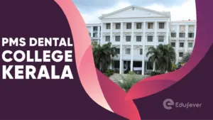 PMS Dental College Kerala
