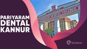 Pariyaram Dental College Kannur