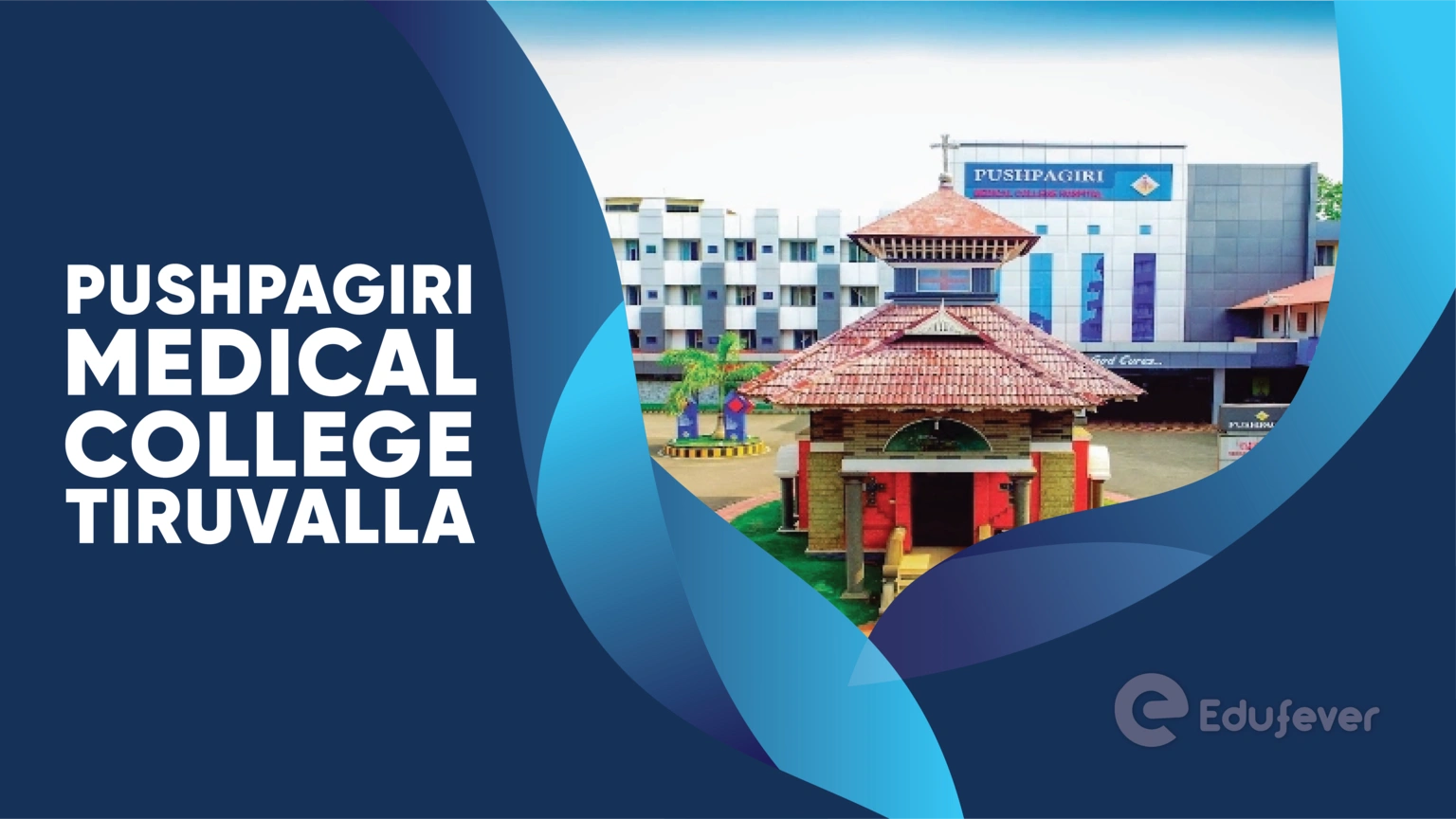 Pushpagiri Medical College Tiruvalla