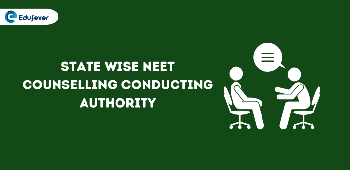 State Wise NEET Counselling Conducting Authority