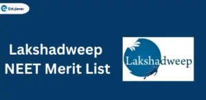 Lakshadweep NEET Merit List