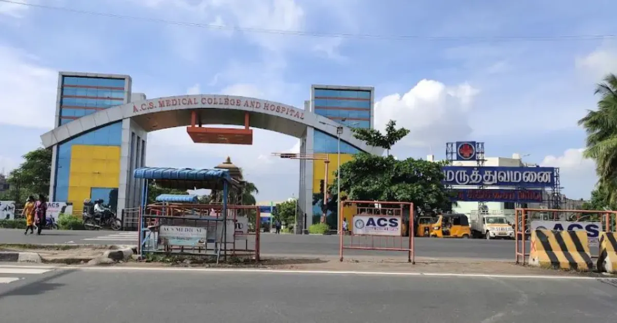 ACS Medical College & Hospital Chennai