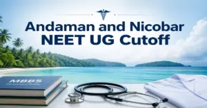 Andaman and Nicobar NEET UG Cutoff