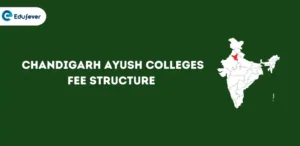 Chandigarh Ayush Colleges Fee Structure