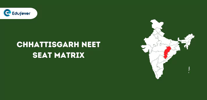 Chhattisgarh NEET Seat Matrix
