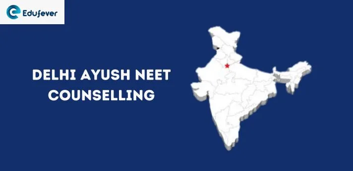 DELHI Ayush NEET Counselling