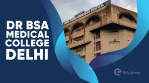 Dr BSA Medical College Delhi
