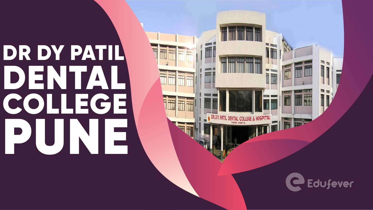 Dr DY Patil Dental College Pune