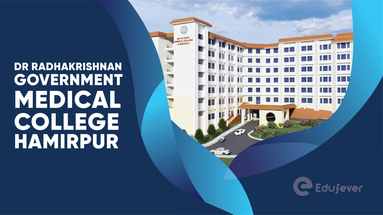 Dr Radhakrishnan Government Medical College Hamirpur