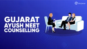 Gujarat Ayush NEET Counselling