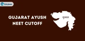 Gujarat Ayush NEET Cutoff 2024 ,.