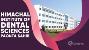 Himachal Institute of Dental Sciences Paonta Sahib