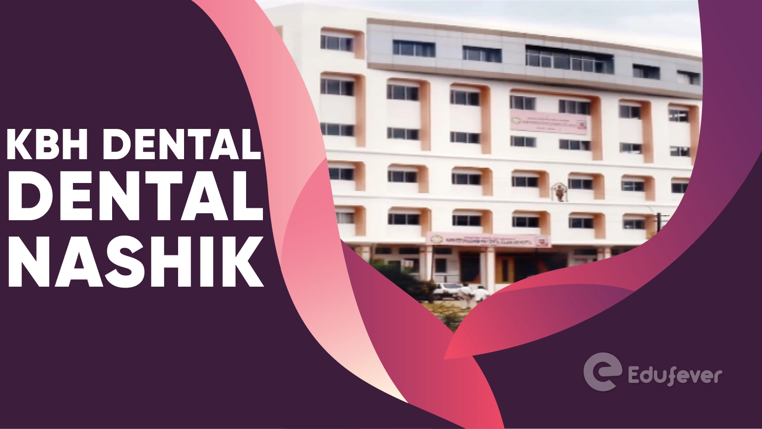 KBH Dental College Nashik