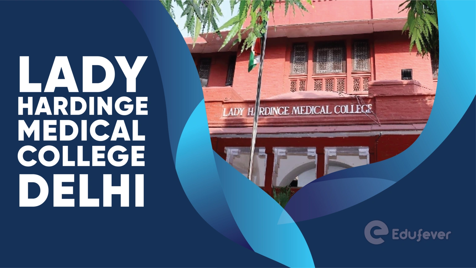 Lady Hardinge Medical College Delhi