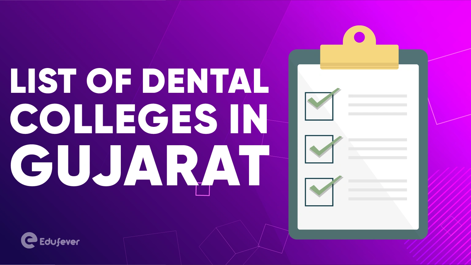 List of Dental Colleges in Gujarat