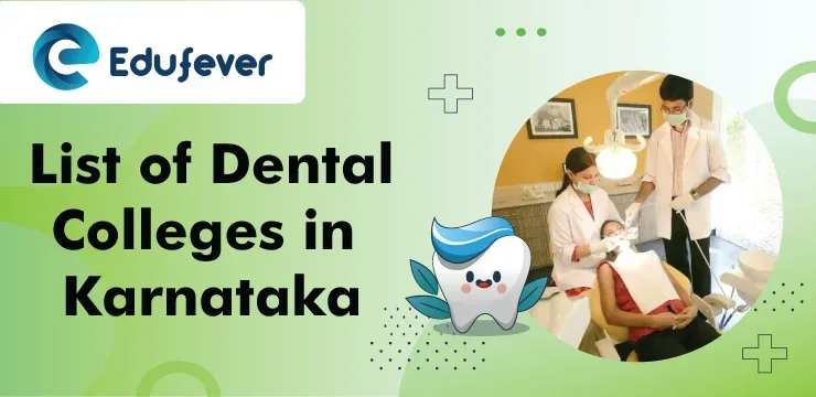 List of Dental Colleges in Karnataka