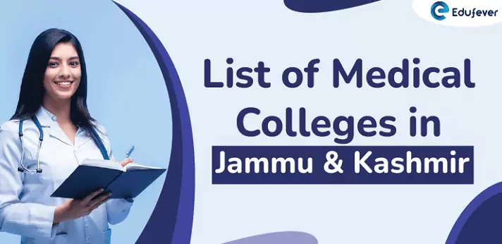 List of Medical Colleges in Jammu & Kashmir