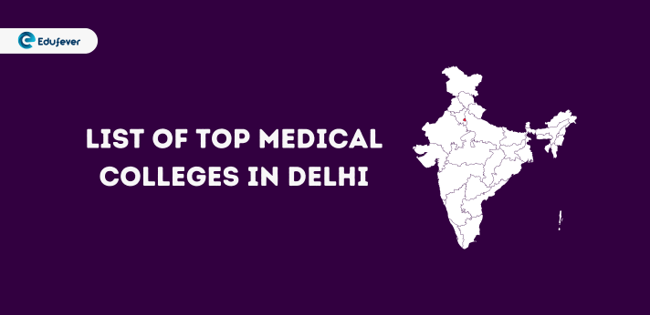 List of Top Medical Colleges in delhi..