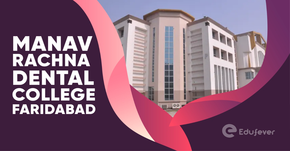 Manav Rachna Dental College