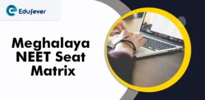 Meghalaya-NEET-Seat-Matrix