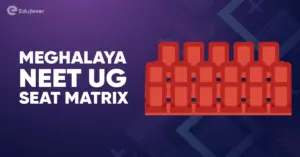 Meghalaya NEET UG Seat Matrix