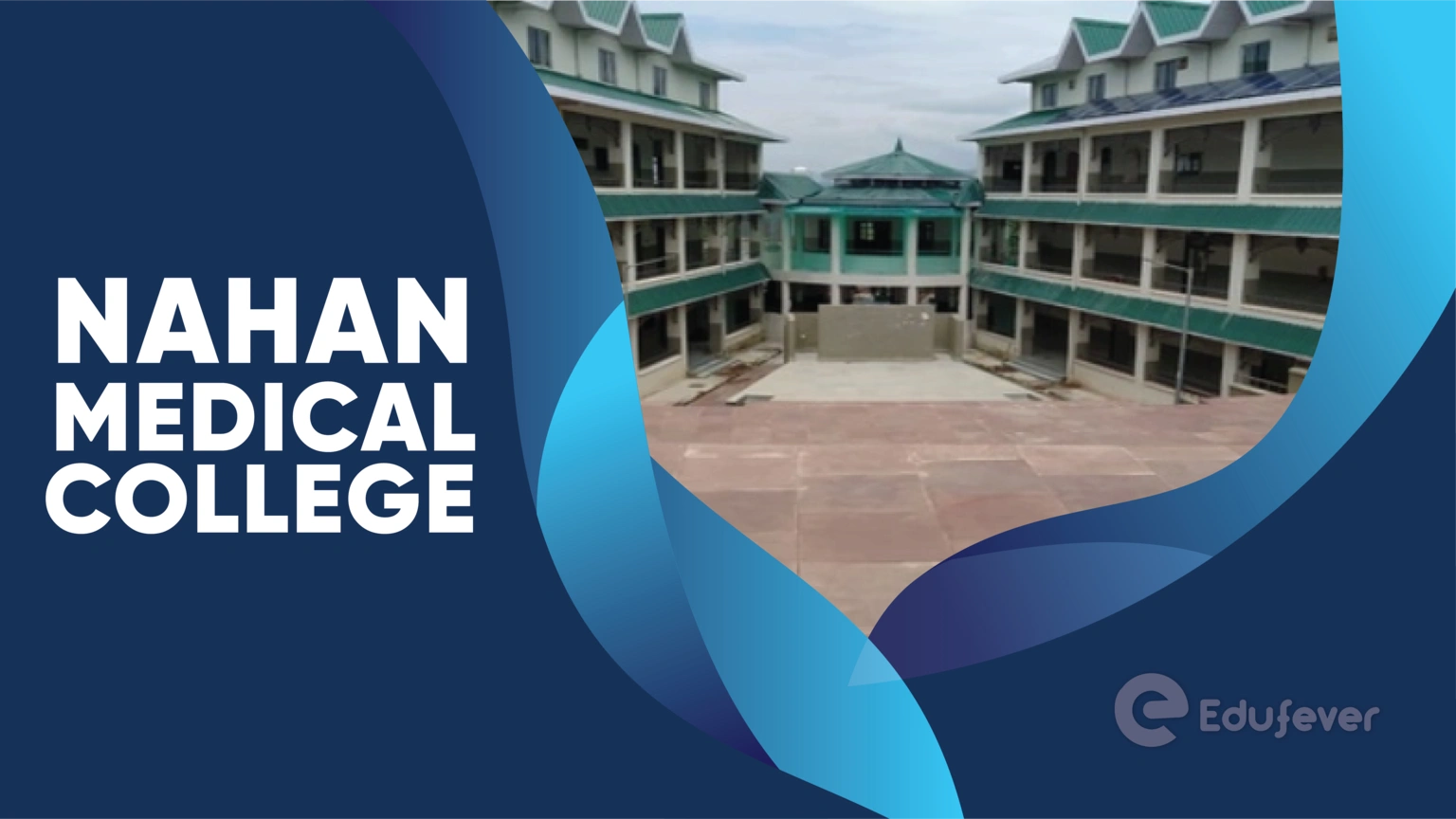 Nahan Medical College