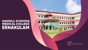 Nangelil Ayurveda Medical College Ernakulam