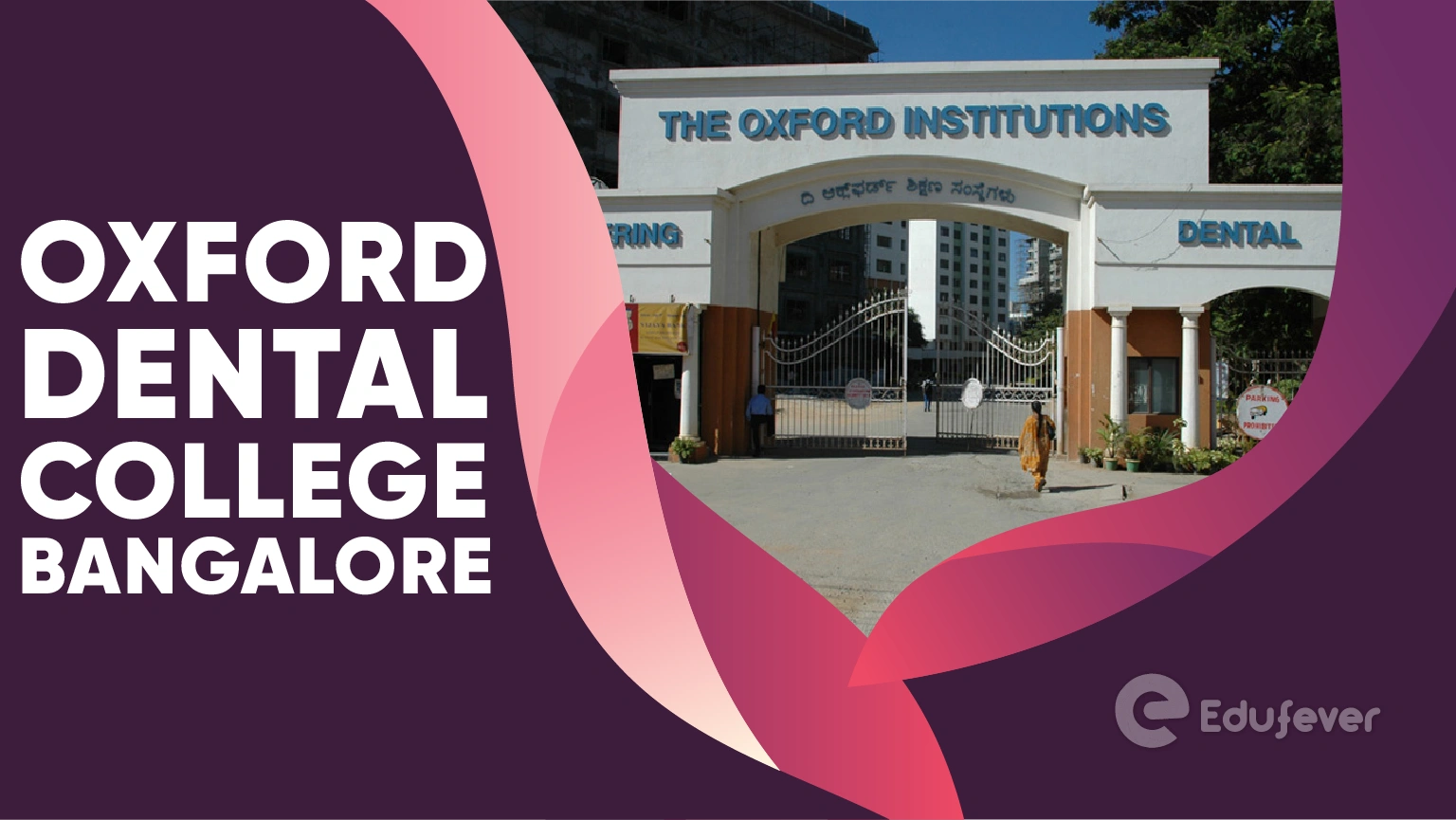 Oxford Dental College Bangalore